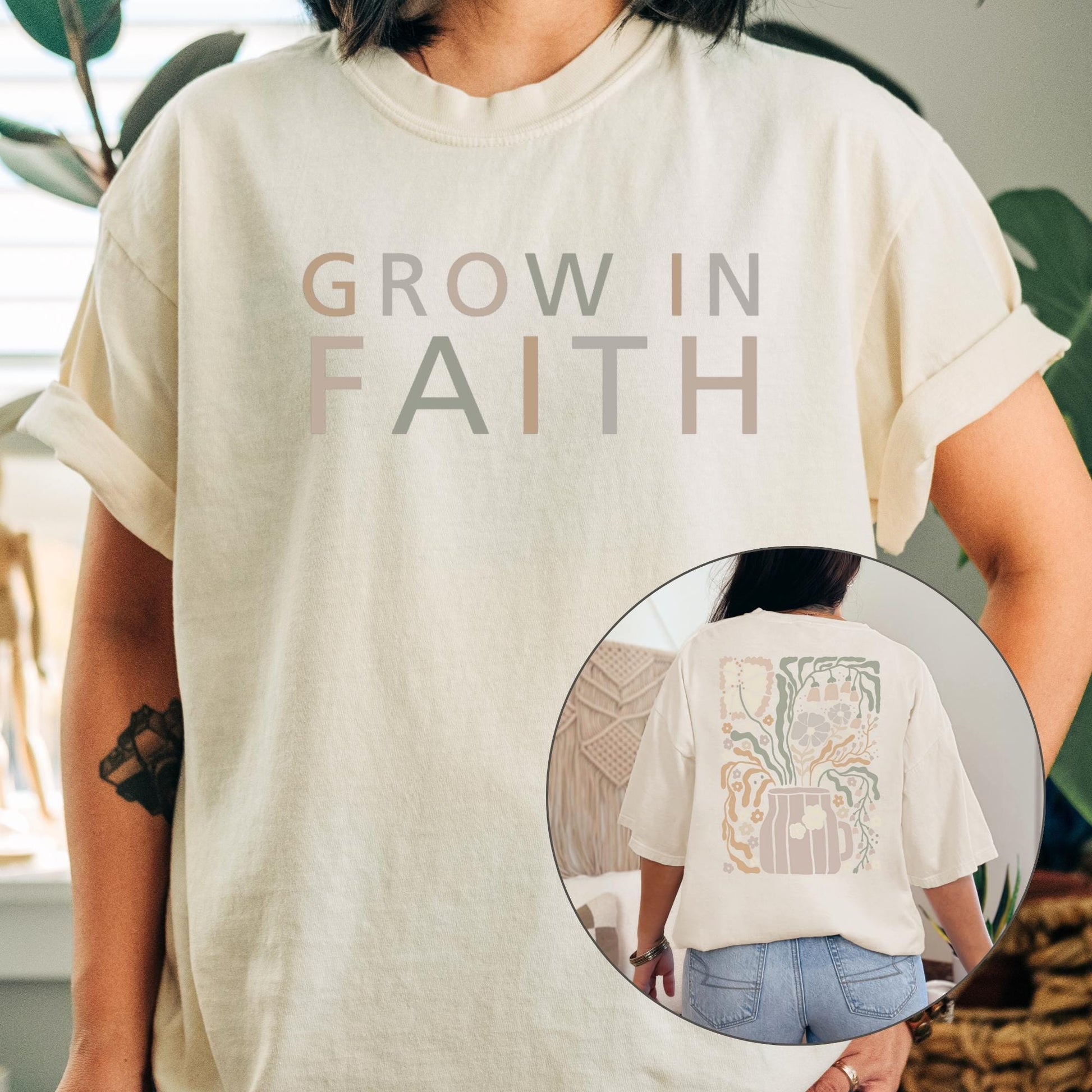 Plant Lover Gift - Grow in Faith Christian Shirt, Inspirational Floral Tee